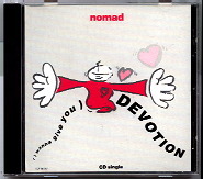 Nomad - I Wanna Give You Devotion